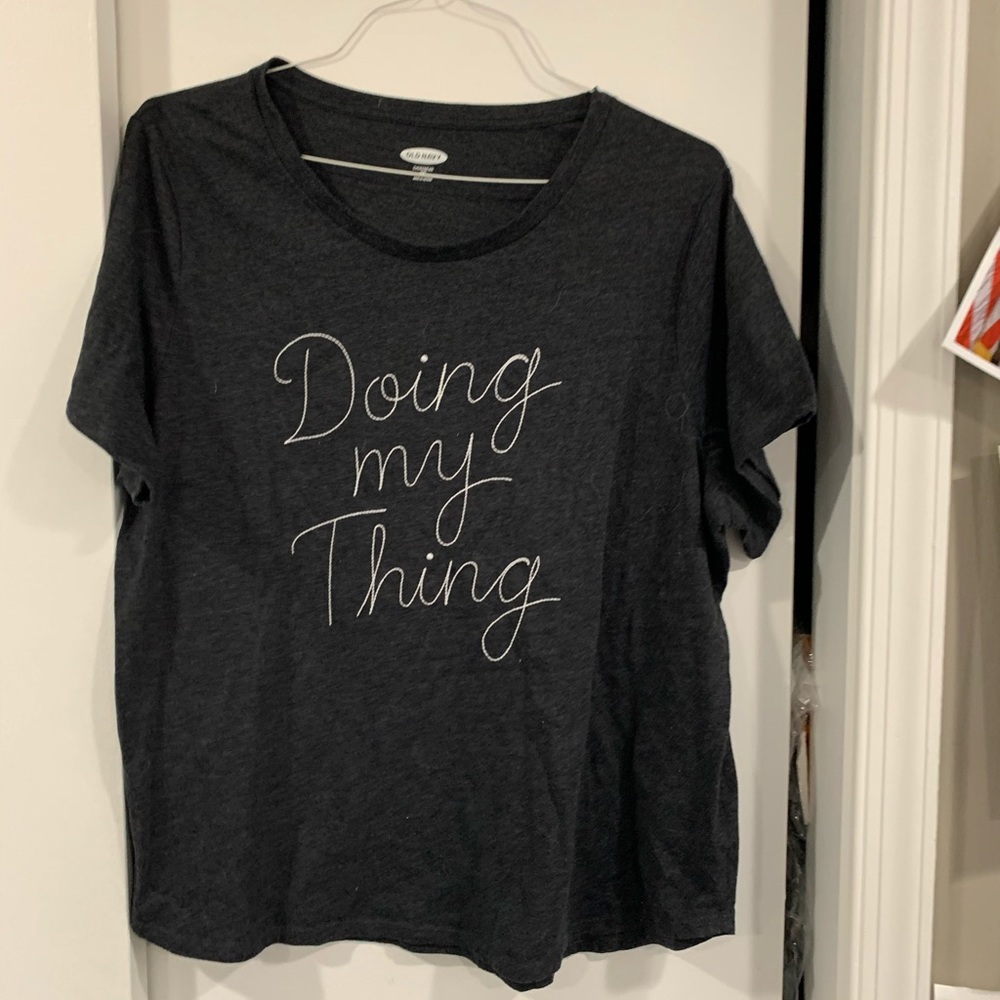 OLD NAVY XXL “Doing My Thing” Tee Shirt
